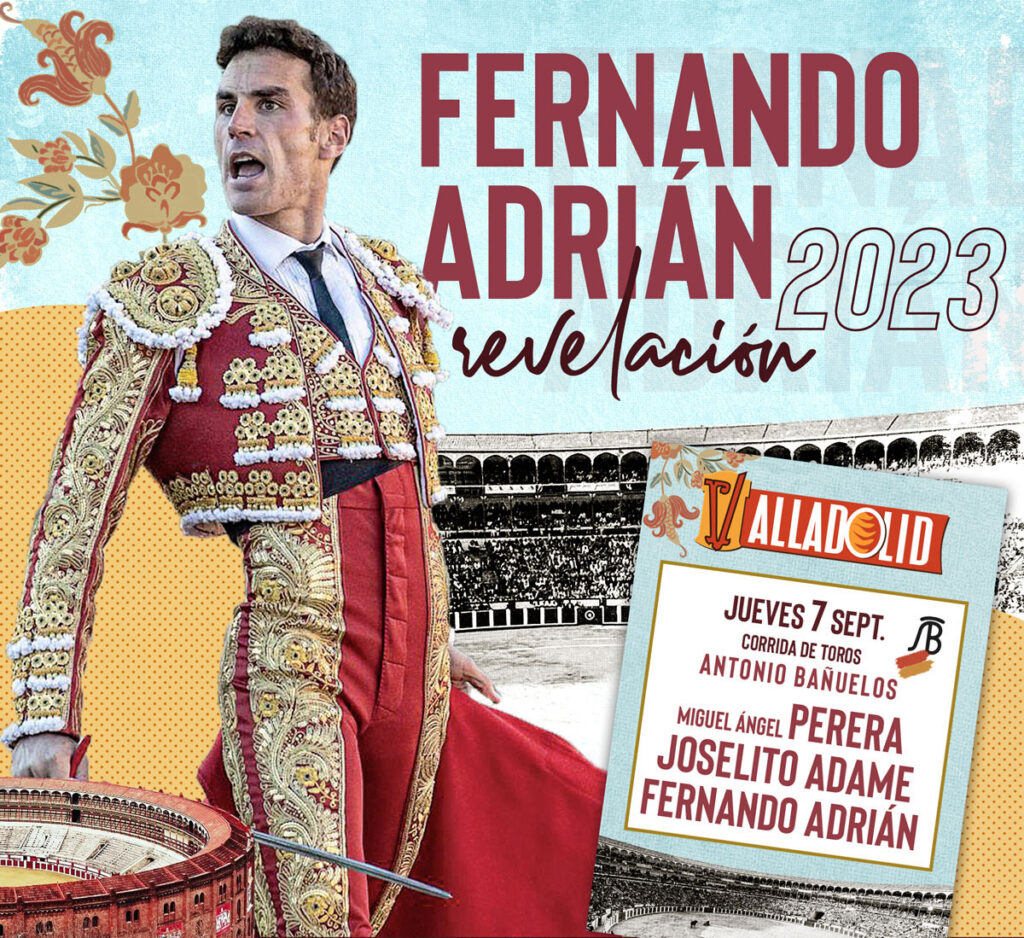 fernando adrian en valladolid- toros en valladolid